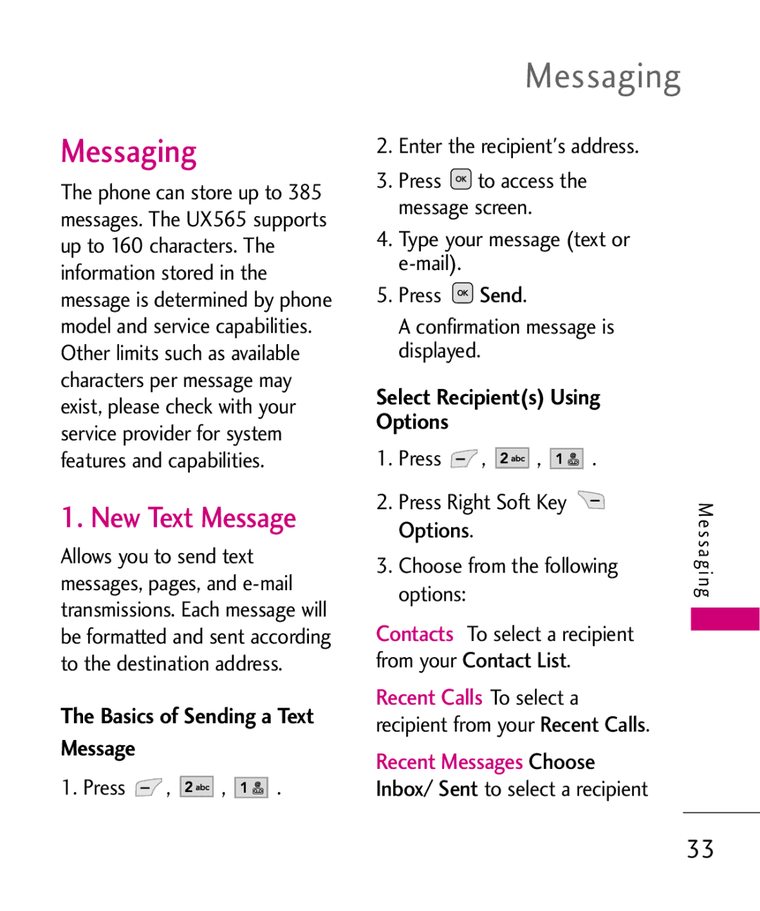 LG Electronics UX565 manual Messaging, New Text Message, Basics of Sending a Text Message, Select Recipients Using Options 