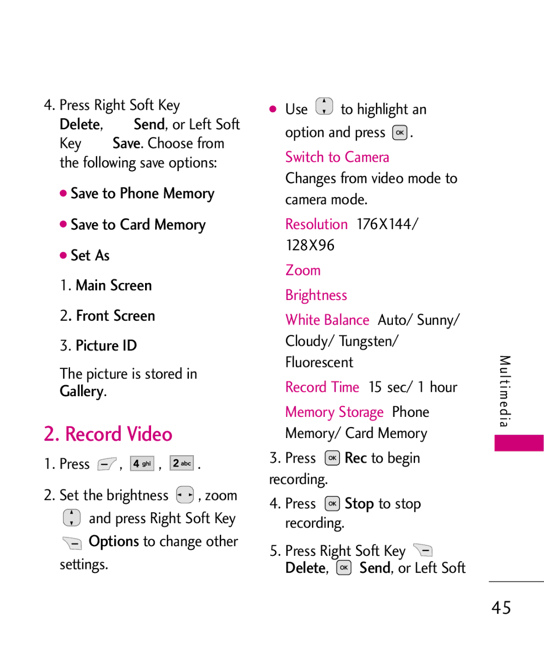 LG Electronics UX565 manual Record Video, Gallery, Picture is stored, Record Time 15 sec/ 1 hour 