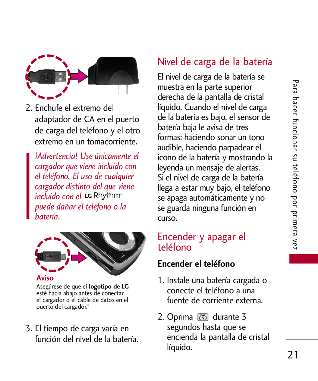 LG Electronics UX585, MMBB0309701 manual Encender y apagar el teléfono, Nivel de carga de la batería, Encender el teléfono 