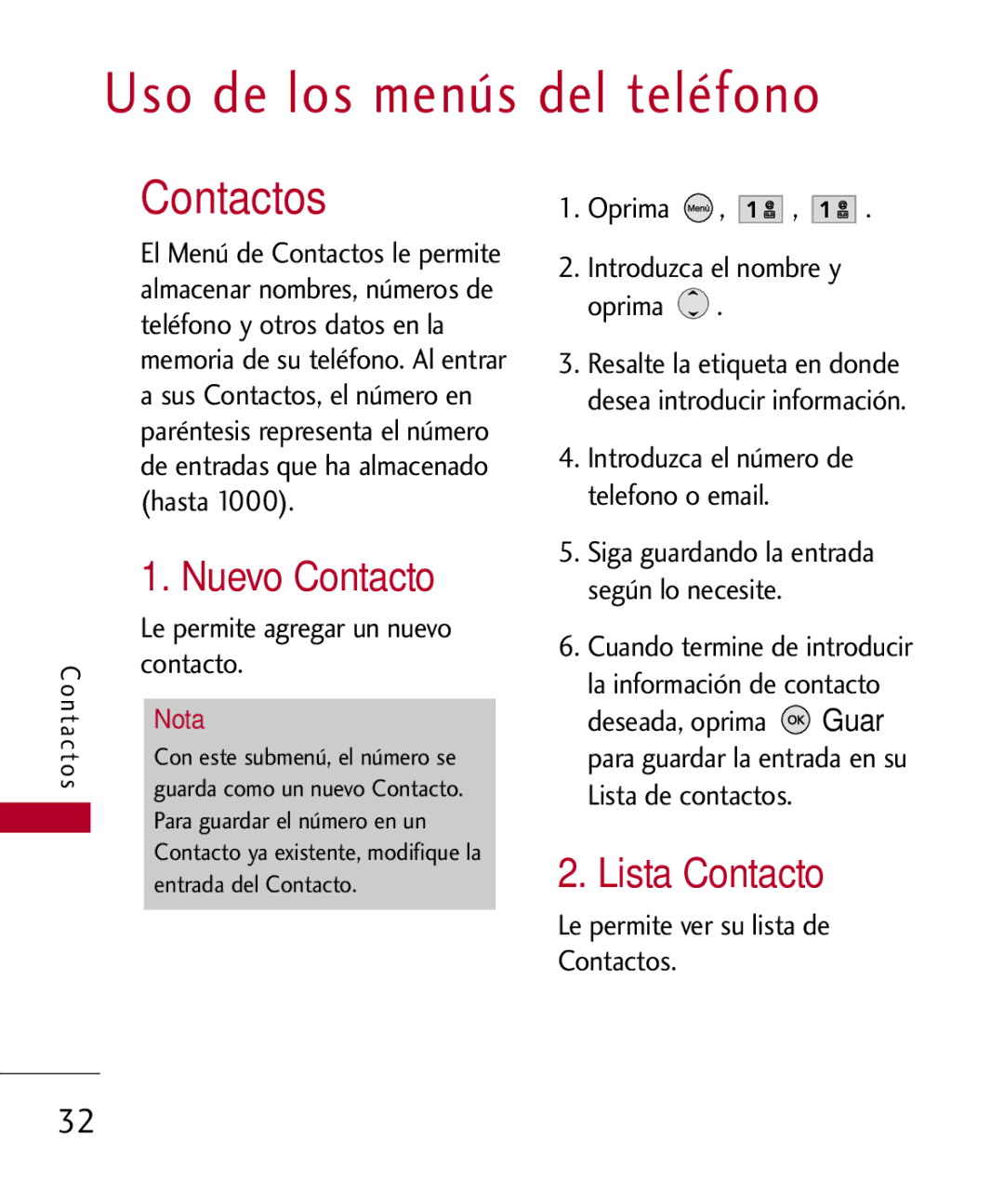 LG Electronics MMBB0309701, UX585 manual Uso de los menús del teléfono, Contactos, Nuevo Contacto, Lista Contacto 