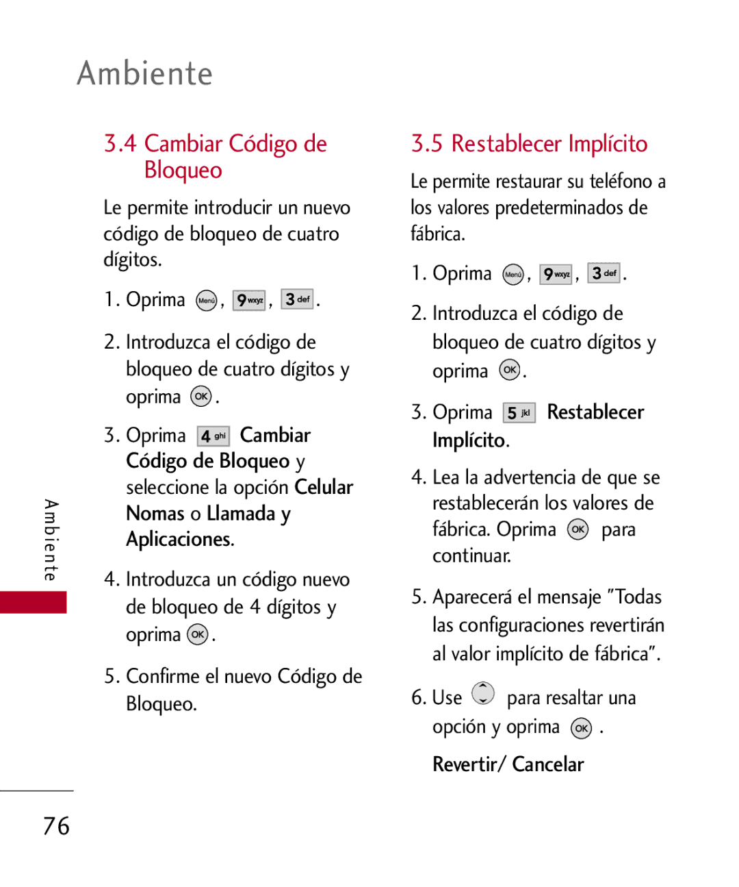 LG Electronics MMBB0309701, UX585 manual Cambiar Código de Bloqueo, Oprima Restablecer Implícito 