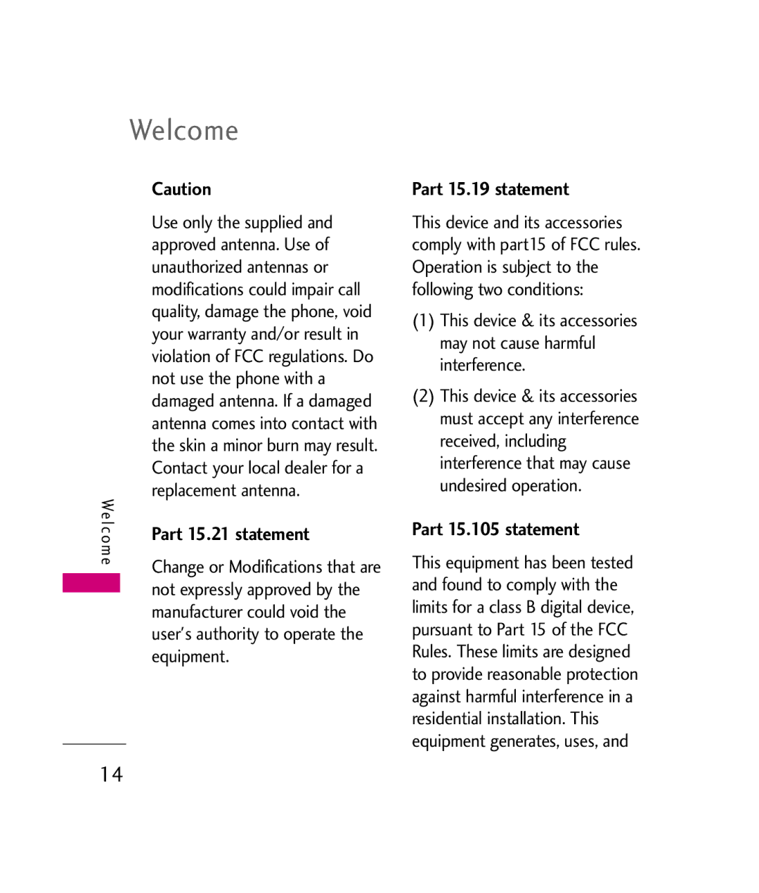 LG Electronics UX840H, MMBB0339801(1.0) manual Welcome, Part 15.21 statement, Part 15.19 statement, Part 15.105 statement 