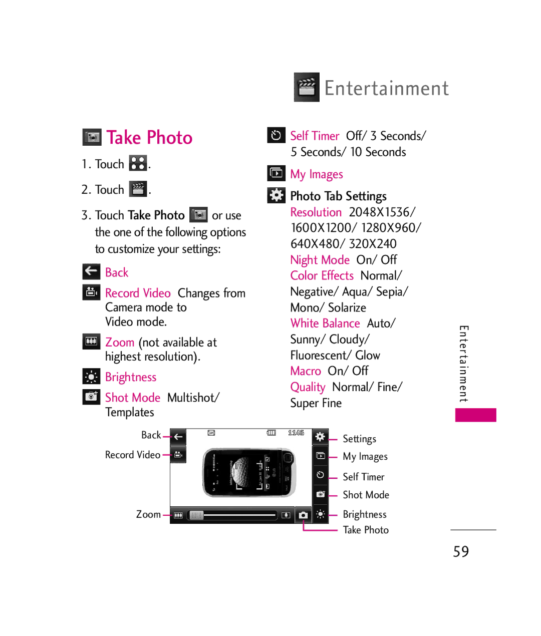 LG Electronics MMBB0339801(1.0), UX840H manual Entertainment, Take Photo, Photo Tab Settings 