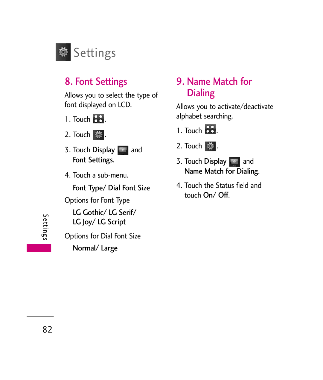 LG Electronics UX840H manual Name Match for Dialing, Touch Display Font Settings, LG Gothic/ LG Serif, Normal/ Large 