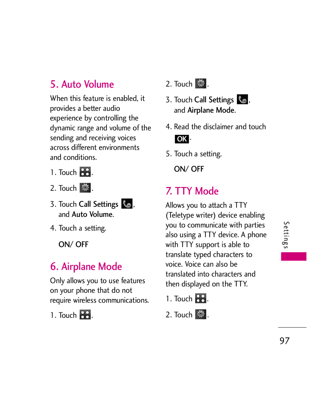 LG Electronics MMBB0339801(1.0) Auto Volume, Airplane Mode, TTY Mode, Read the disclaimer and touch OK Touch a setting 