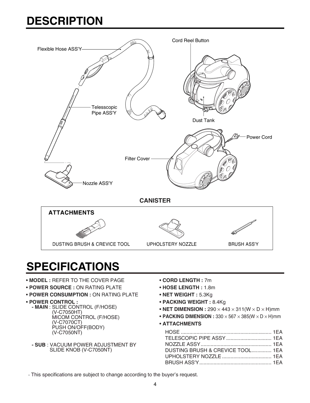 LG Electronics V-C7070CT, V-C7070CP, V-C7050HT, V-C7050NT service manual Description, Specifications 