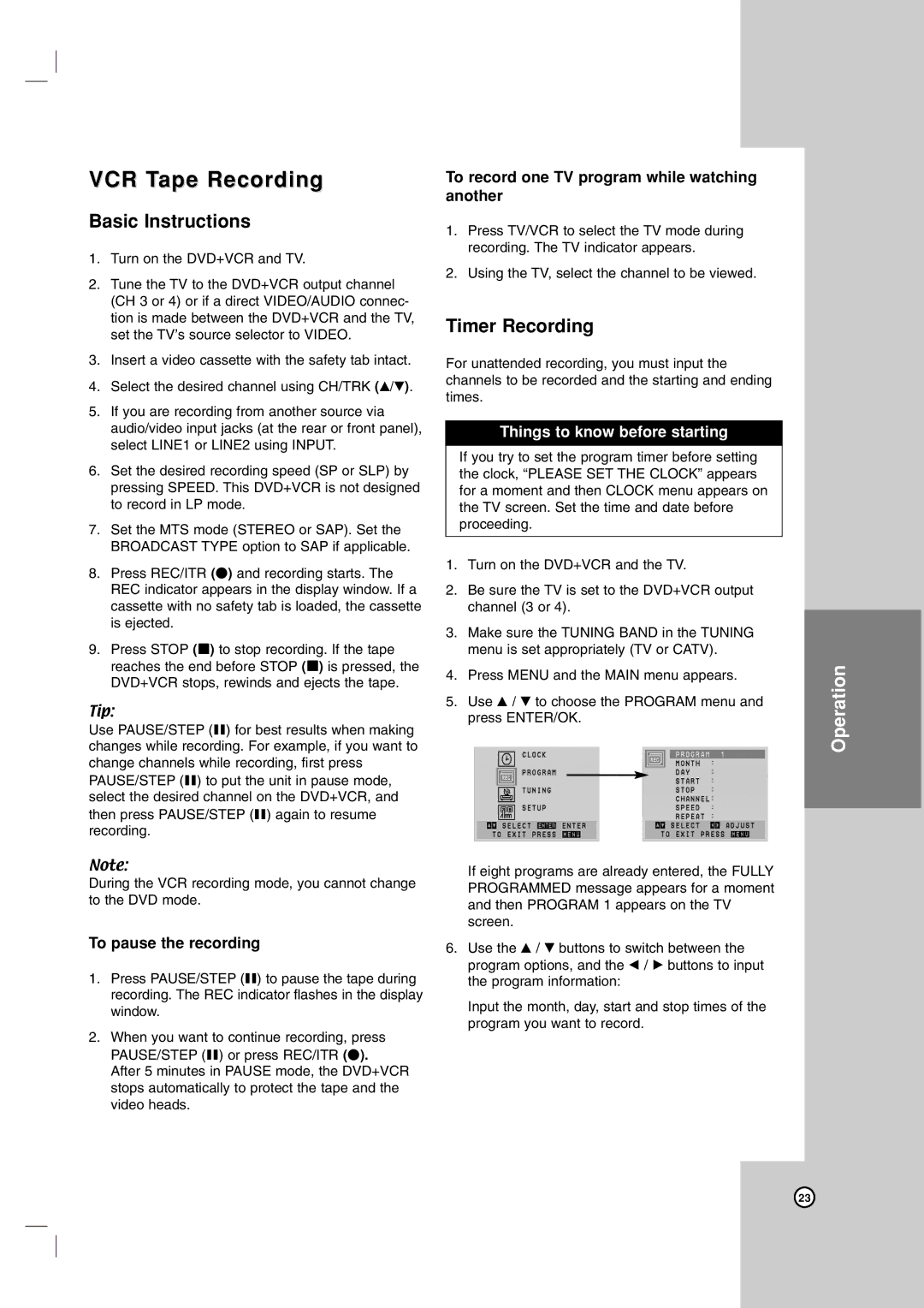 LG Electronics V194H owner manual VCR Tape Recording, Basic Instructions, Timer Recording, To pause the recording 