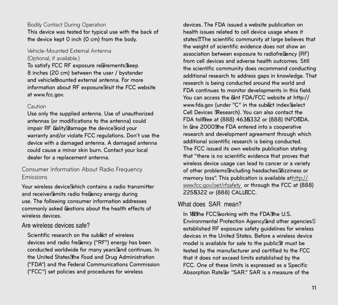 LG Electronics V909 Bodily Contact During Operation, To satisfy FCC RF exposure requirements, keep, What does SAR mean? 