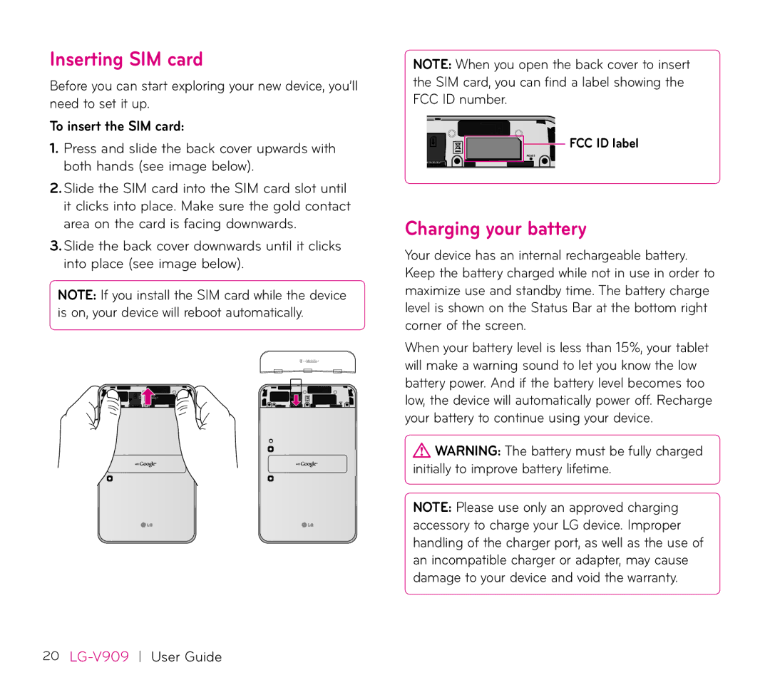 LG Electronics V909 manual Inserting SIM card, Charging your battery, To insert the SIM card, FCC ID label 