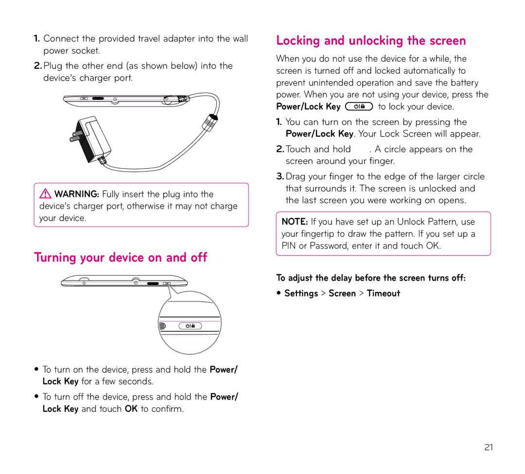 LG Electronics V909 Turning your device on and off, Locking and unlocking the screen, Power/Lock Key to lock your device 