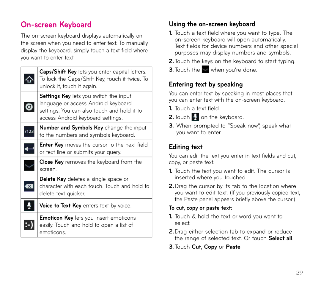 LG Electronics V909 manual On-screen Keyboard, Using the on-screen keyboard, Entering text by speaking, Editing text 