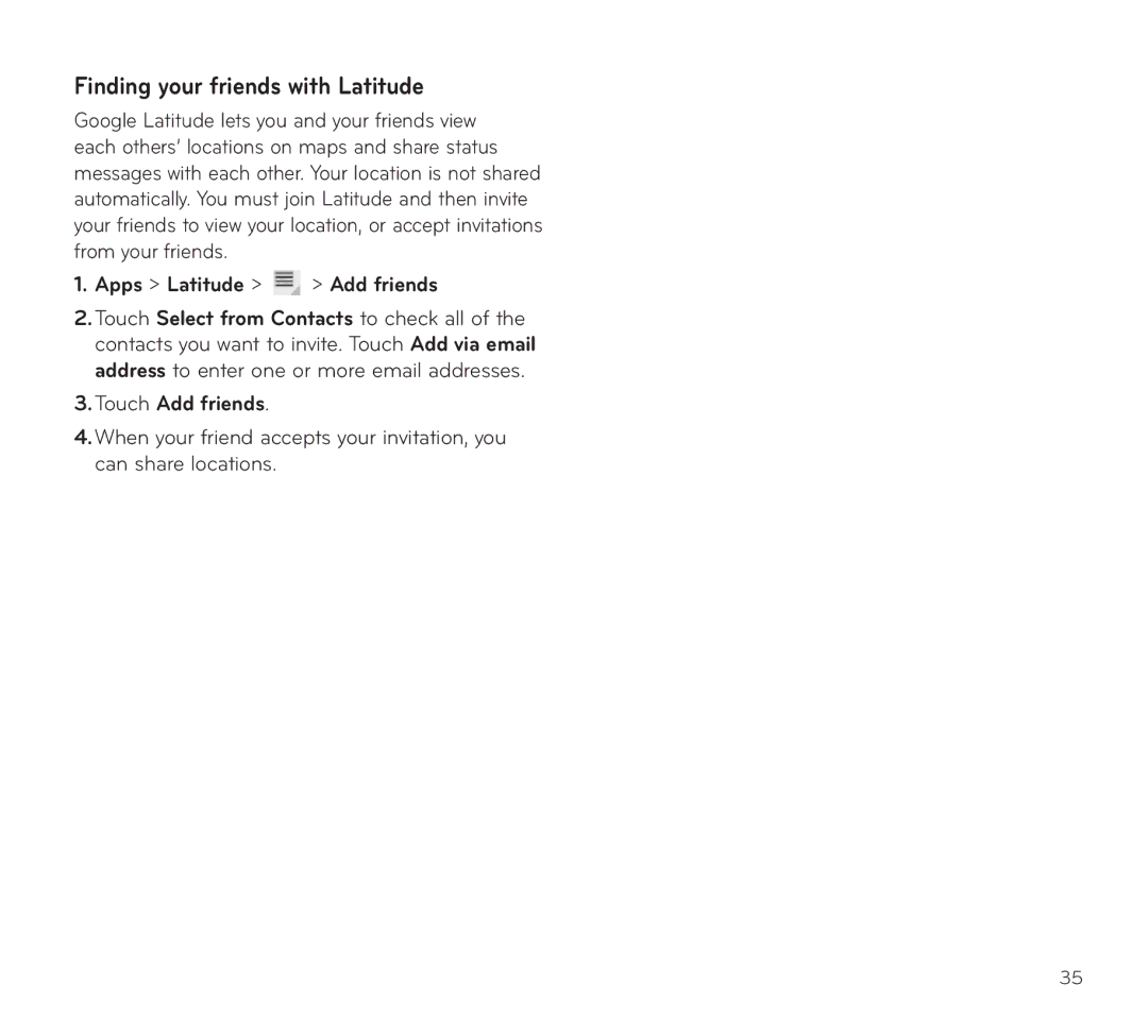 LG Electronics V909 manual Finding your friends with Latitude, Apps Latitude Add friends, Touch Add friends 