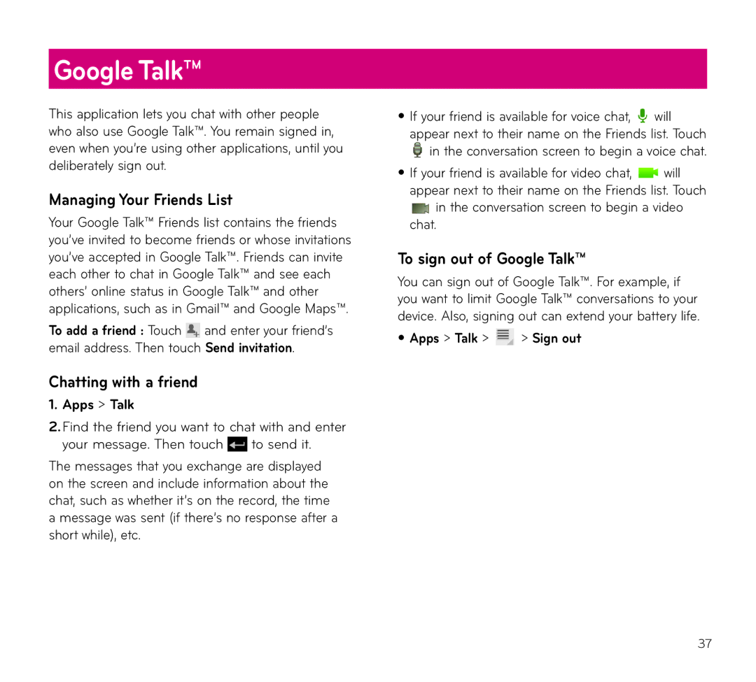 LG Electronics V909 manual Managing Your Friends List, Chatting with a friend, To sign out of Google Talk 