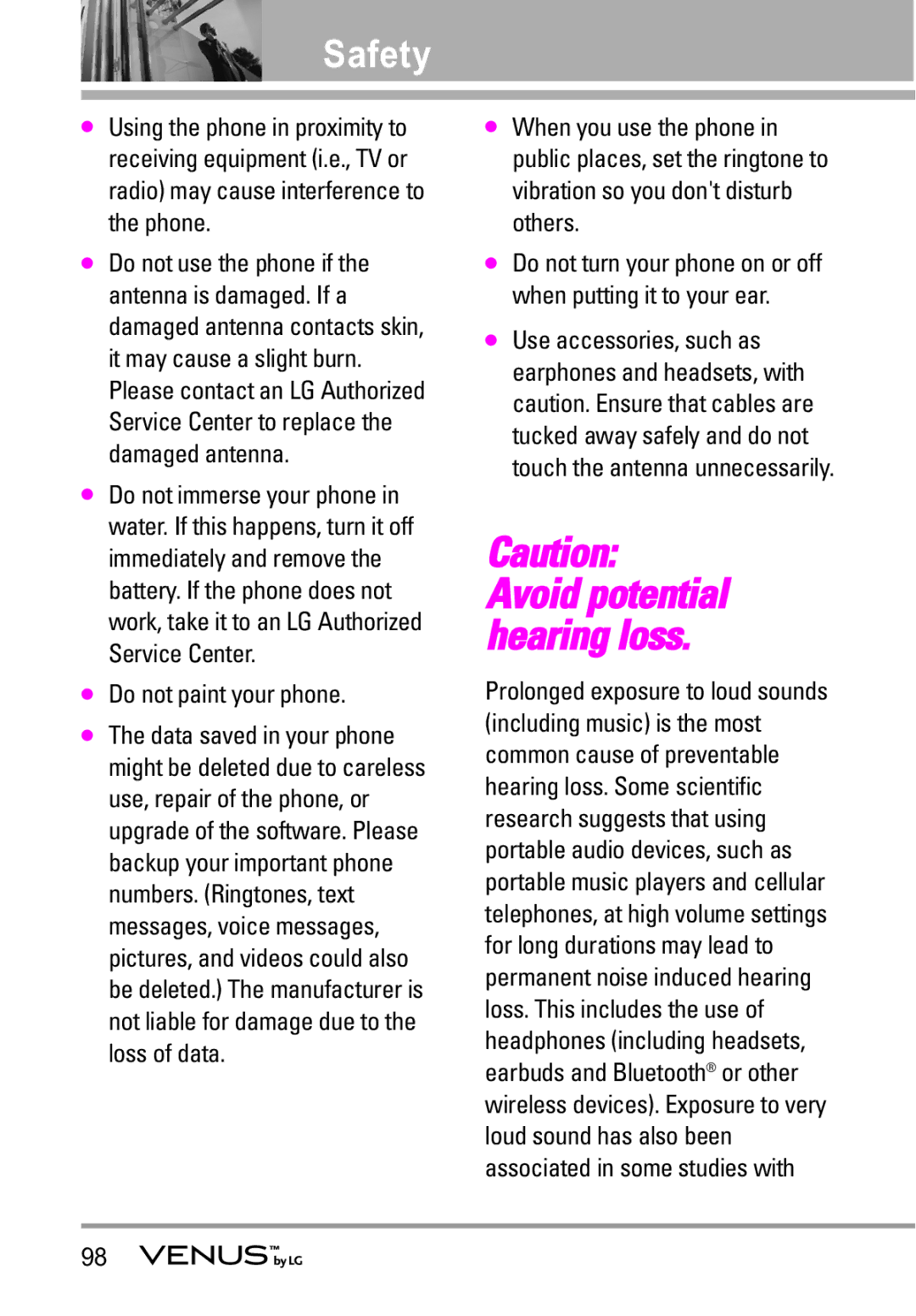 LG Electronics VENUS manual Avoid potential hearing loss, Do not paint your phone 