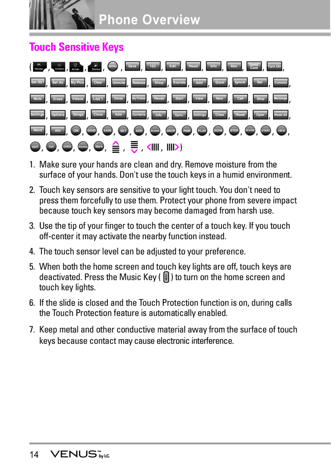 LG Electronics VENUS manual Touch Sensitive Keys, Touch sensor level can be adjusted to your preference 