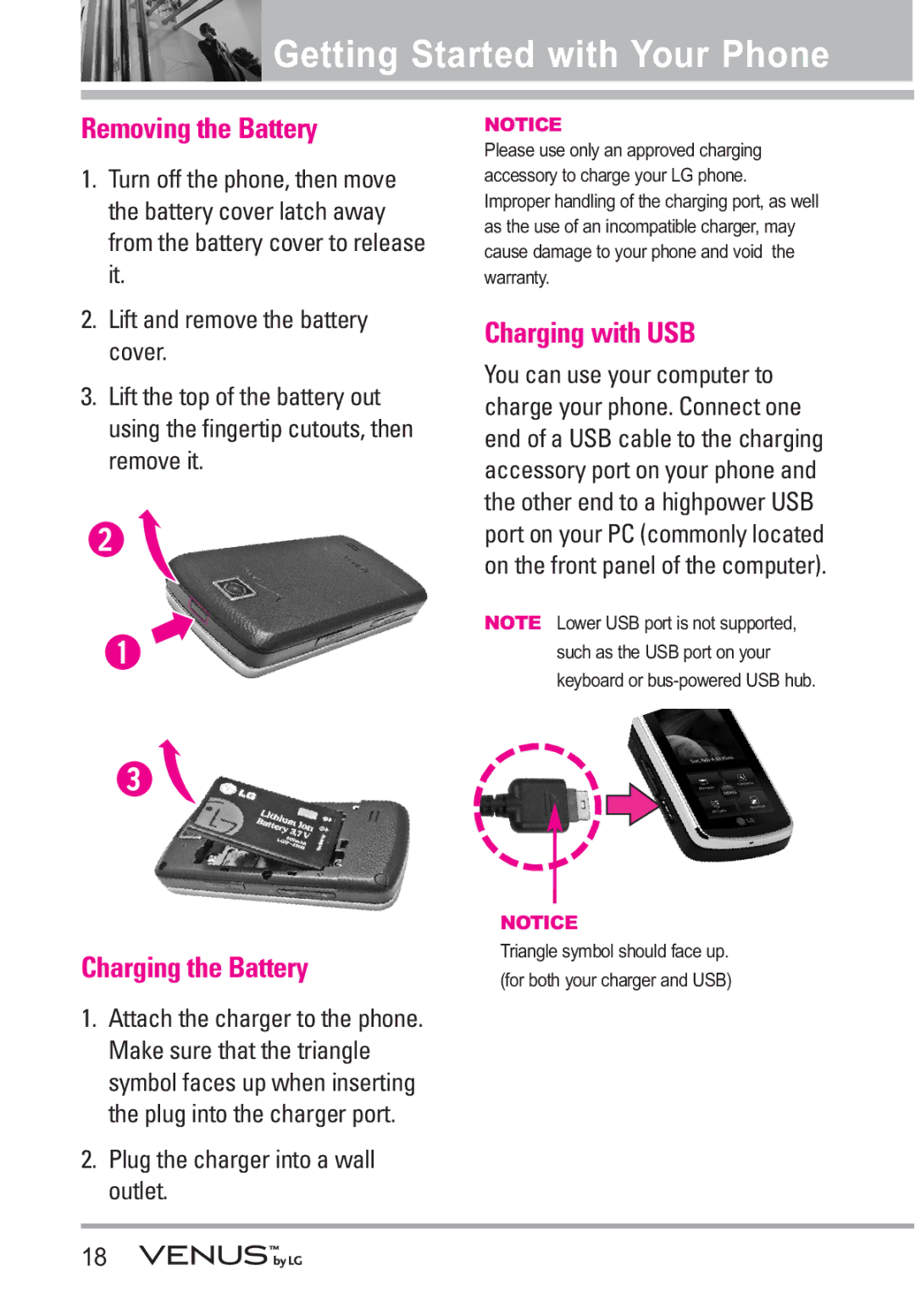 LG Electronics VENUS manual Getting Started with Your Phone, Removing the Battery, Charging the Battery, Charging with USB 