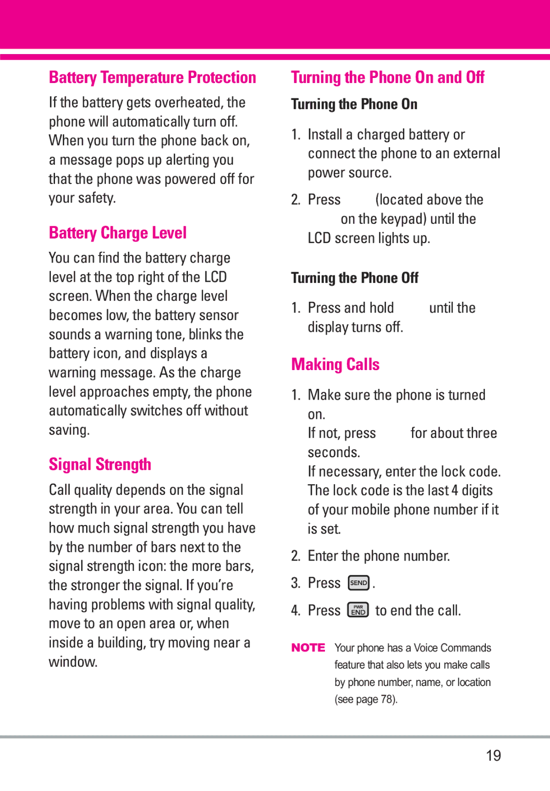 LG Electronics VENUS manual Battery Charge Level, Signal Strength, Turning the Phone On and Off, Making Calls 