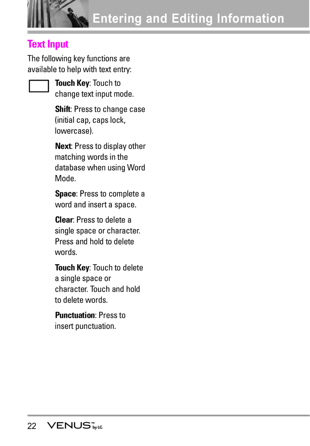 LG Electronics VENUS Entering and Editing Information, Text Input, Single space or, To delete words, Insert punctuation 