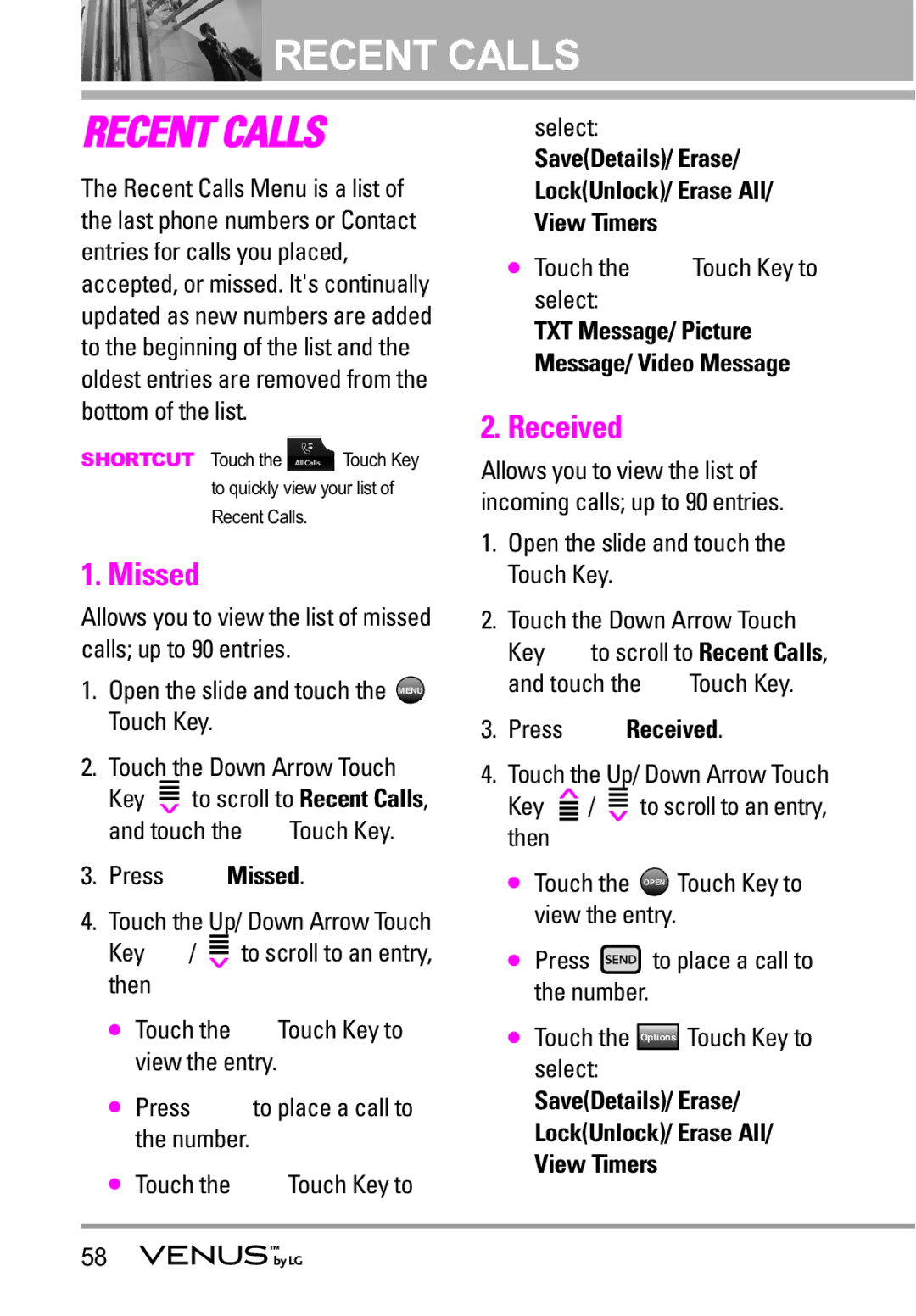 LG Electronics VENUS manual Missed, SaveDetails/ Erase LockUnlock/ Erase All View Timers, Press Received 