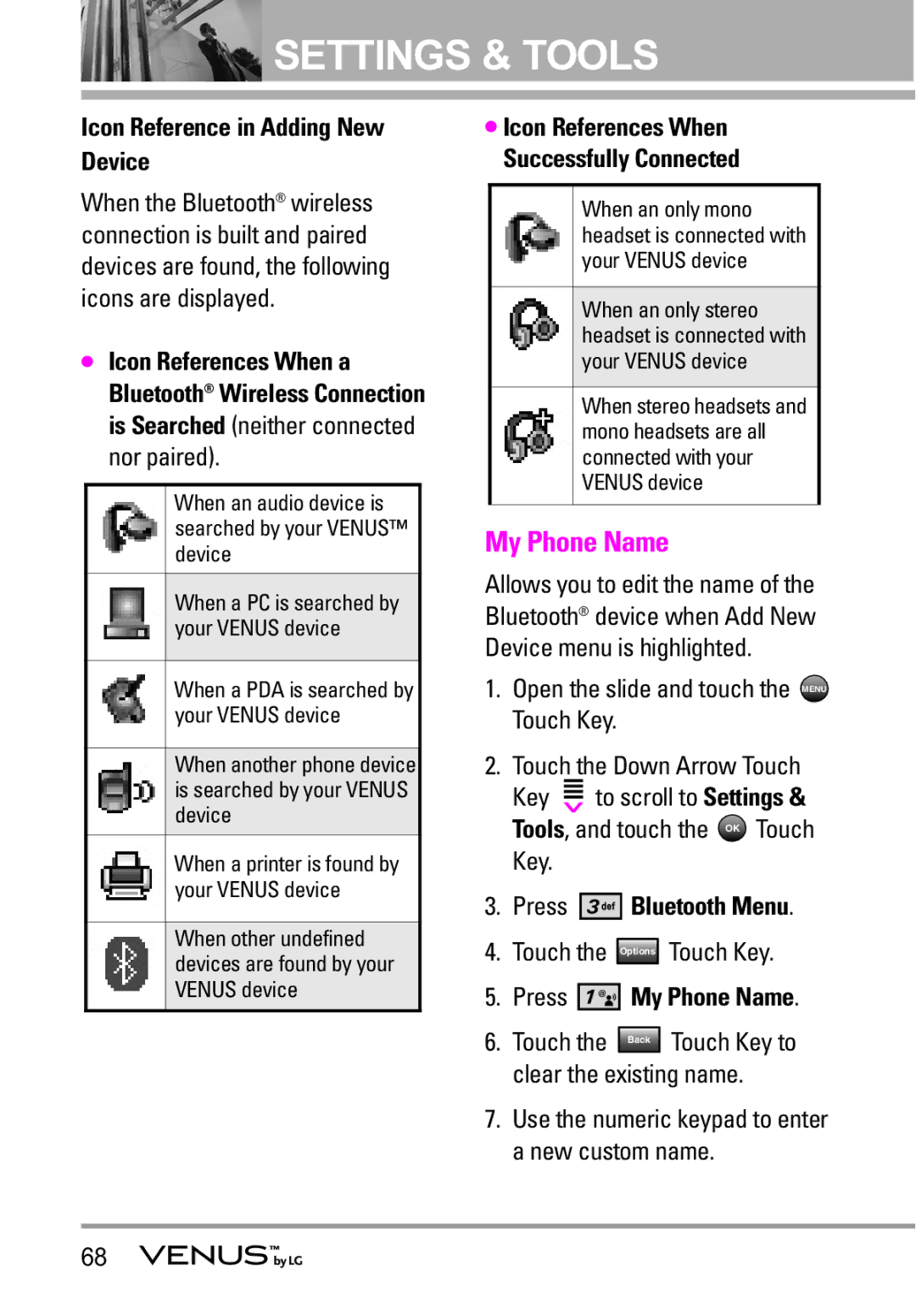 LG Electronics VENUS manual Icon Reference in Adding New Device, Press Bluetooth Menu, Press My Phone Name 