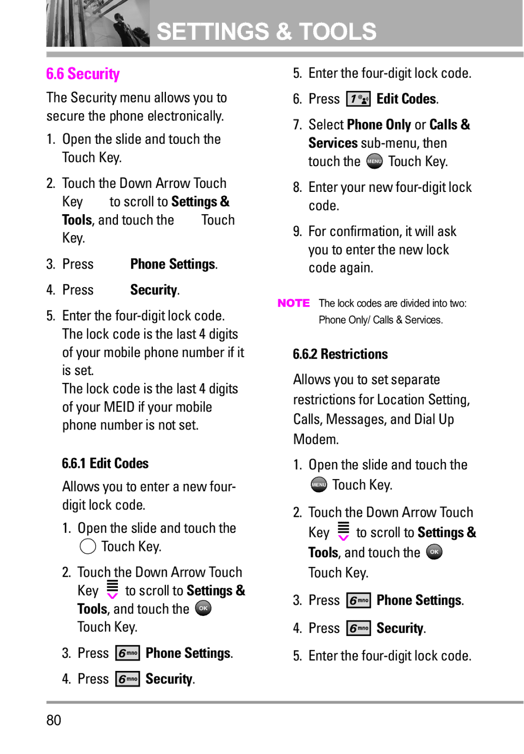 LG Electronics VENUS manual Press Phone Settings Press Security, Press Edit Codes, Restrictions 