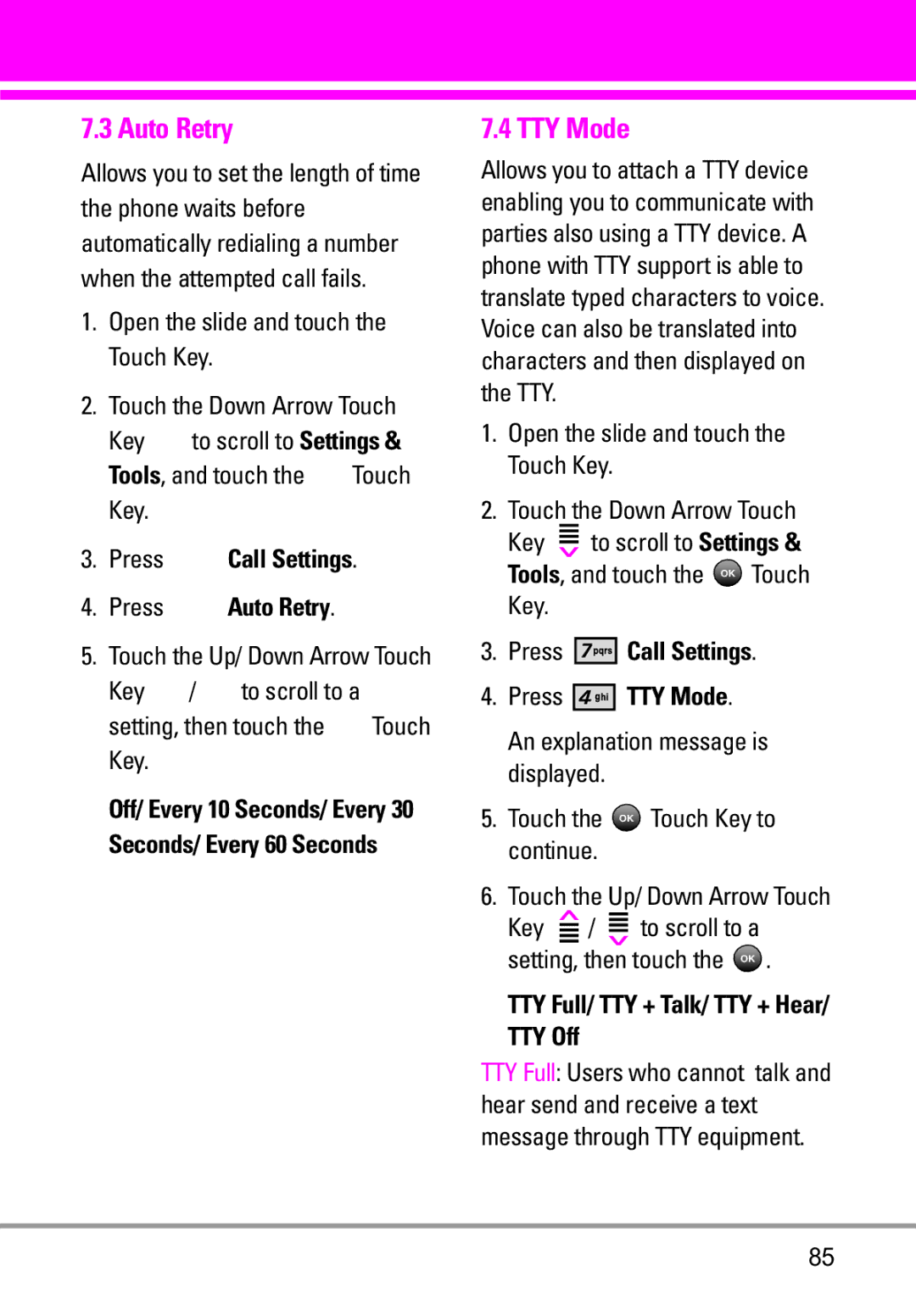 LG Electronics VENUS manual Press Call Settings Press Auto Retry, Press Call Settings Press TTY Mode 