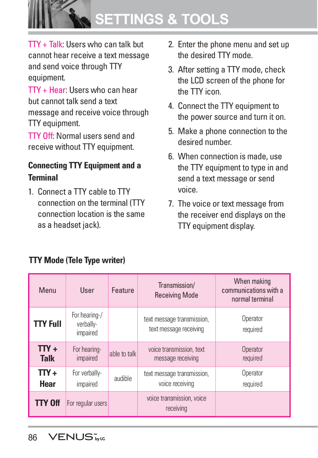 LG Electronics VENUS manual TTY Mode Tele Type writer, Connecting TTY Equipment and a Terminal 