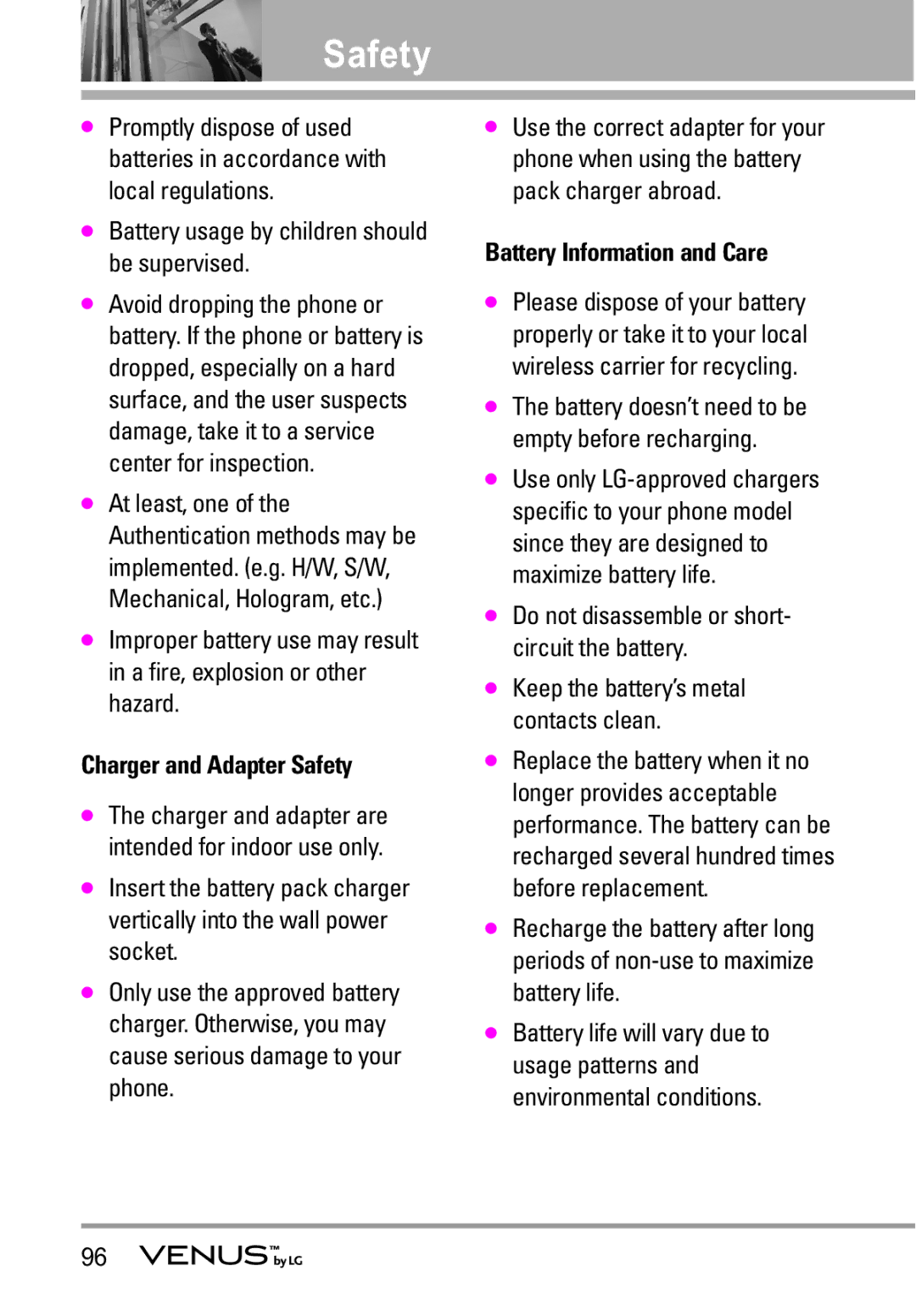 LG Electronics VENUS manual Battery usage by children should be supervised, Charger and Adapter Safety 