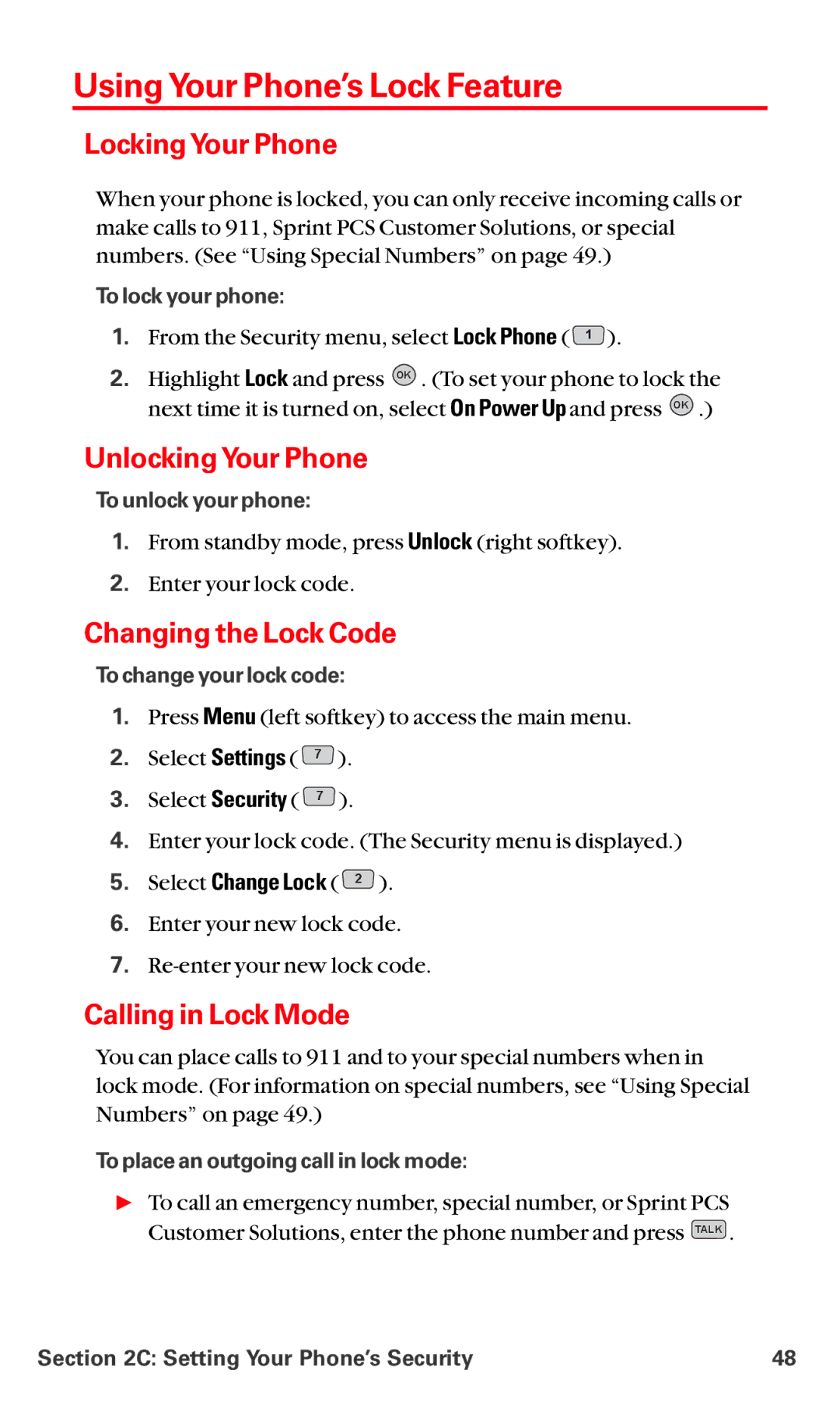 LG Electronics VI-5225 UsingYour Phone’s Lock Feature, Locking Your Phone, Unlocking Your Phone, Changing the Lock Code 