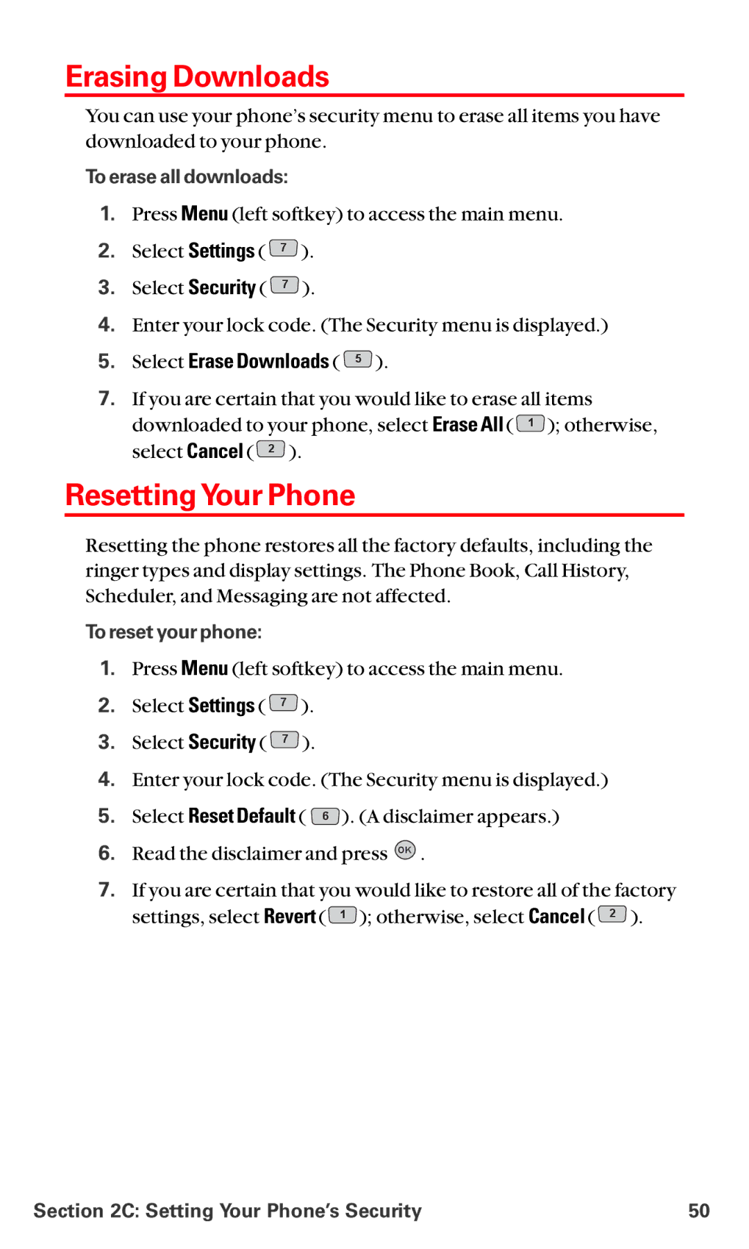 LG Electronics VI-5225 manual Erasing Downloads, Resetting Your Phone, Select Erase Downloads, To erase all downloads 