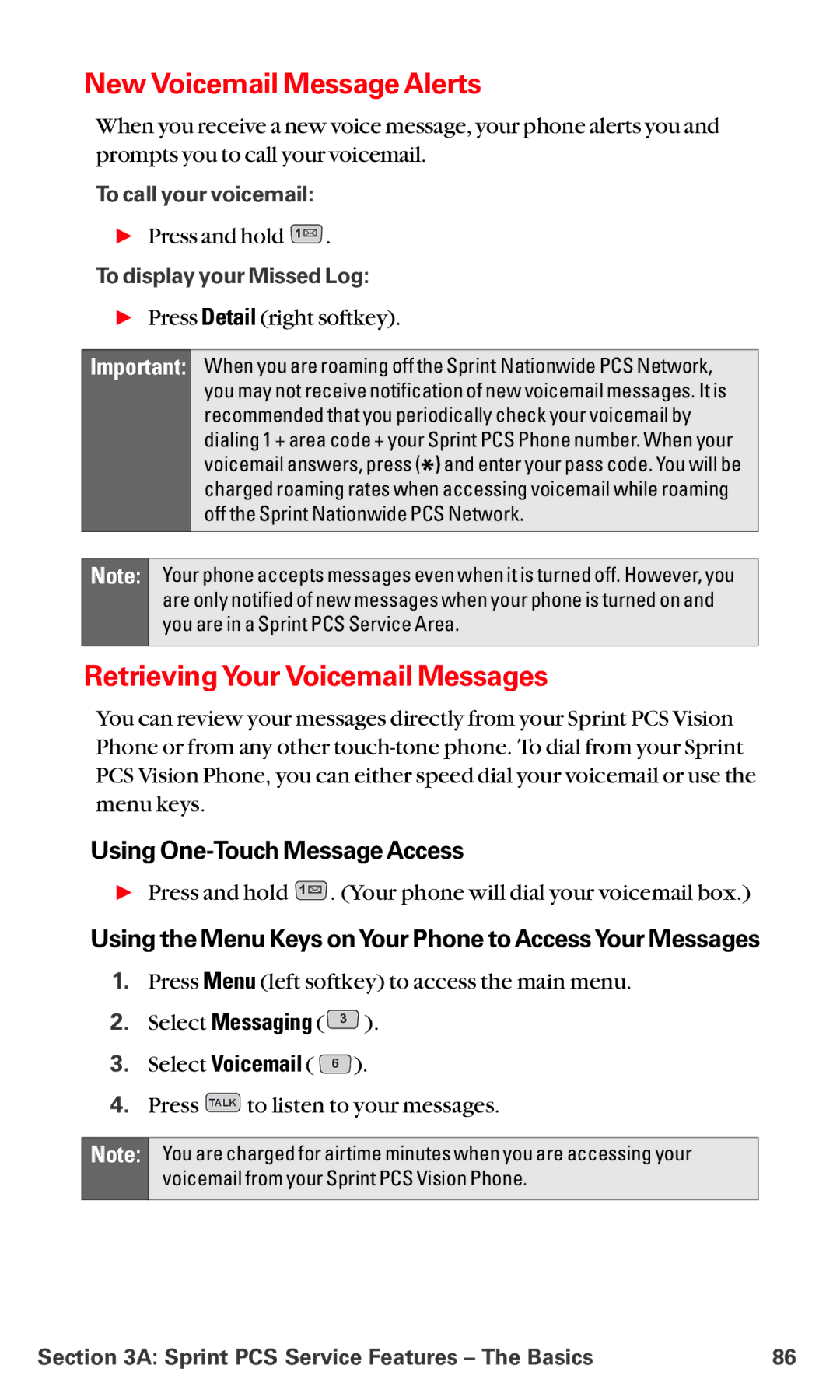 LG Electronics VI-5225 New Voicemail Message Alerts, RetrievingYour Voicemail Messages, Using One-Touch Message Access 