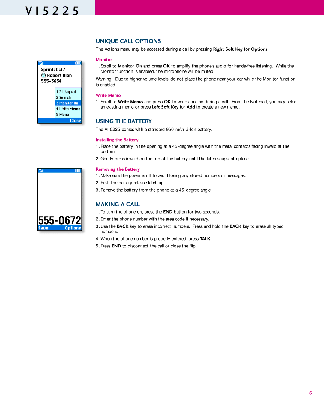 LG Electronics VI5225 manual Unique Call Options, Using the Battery, Making a Call 