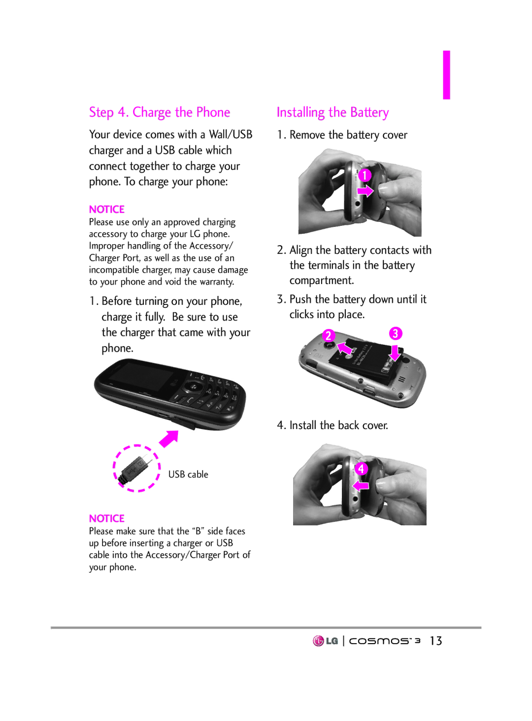 LG Electronics VN251S manual Charge the Phone, Installing the Battery, USB cable 