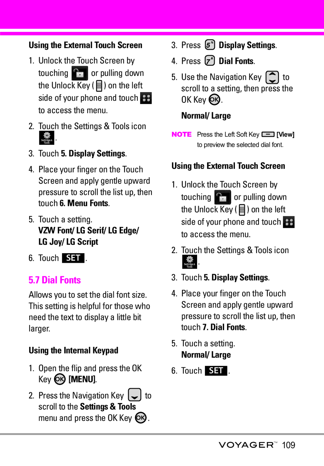 LG Electronics Voyager manual Touch 5. Display Settings, Press Display Settings Press Dial Fonts, Normal/ Large 