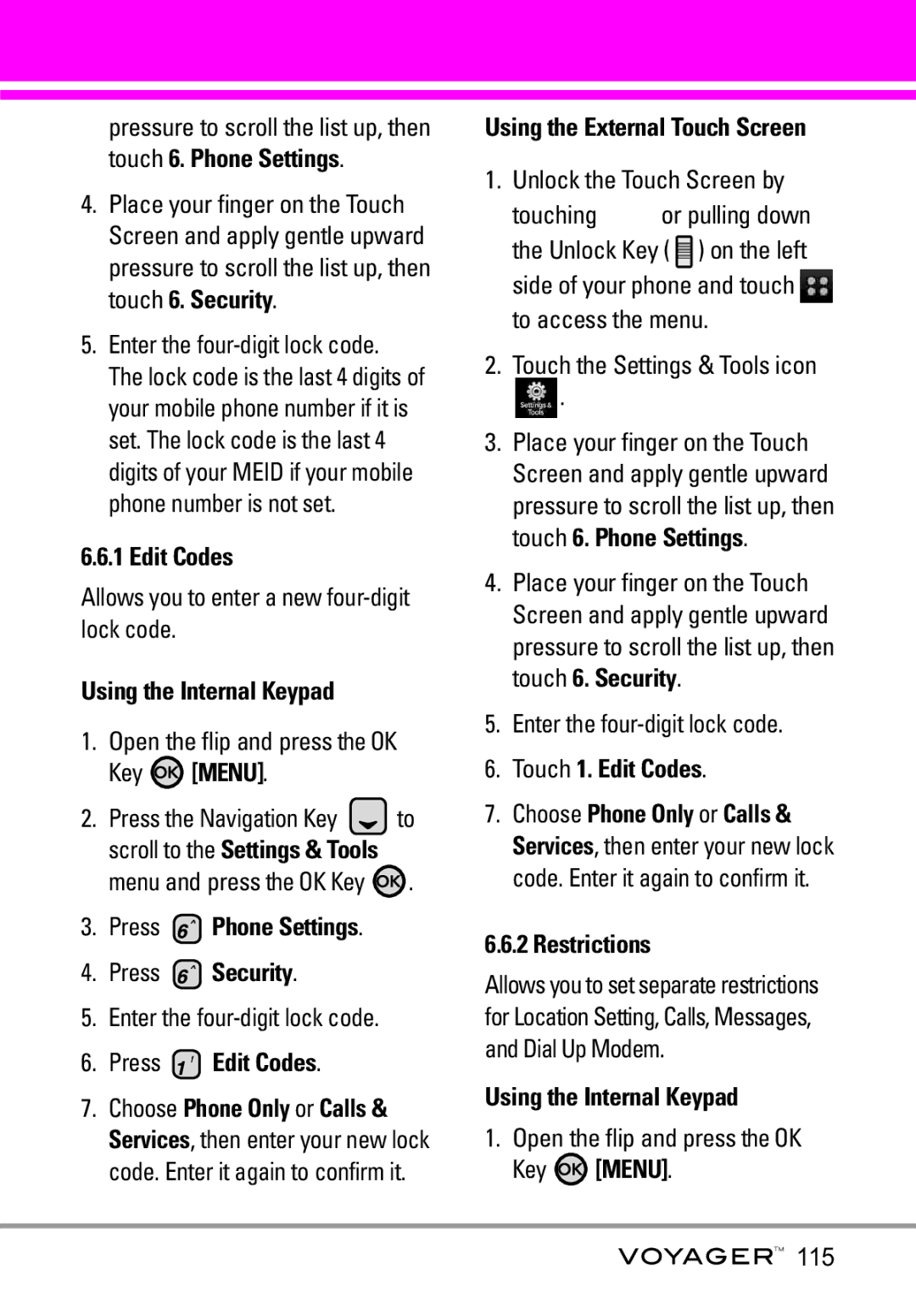 LG Electronics Voyager manual Press Edit Codes, Touch 1. Edit Codes, Restrictions 