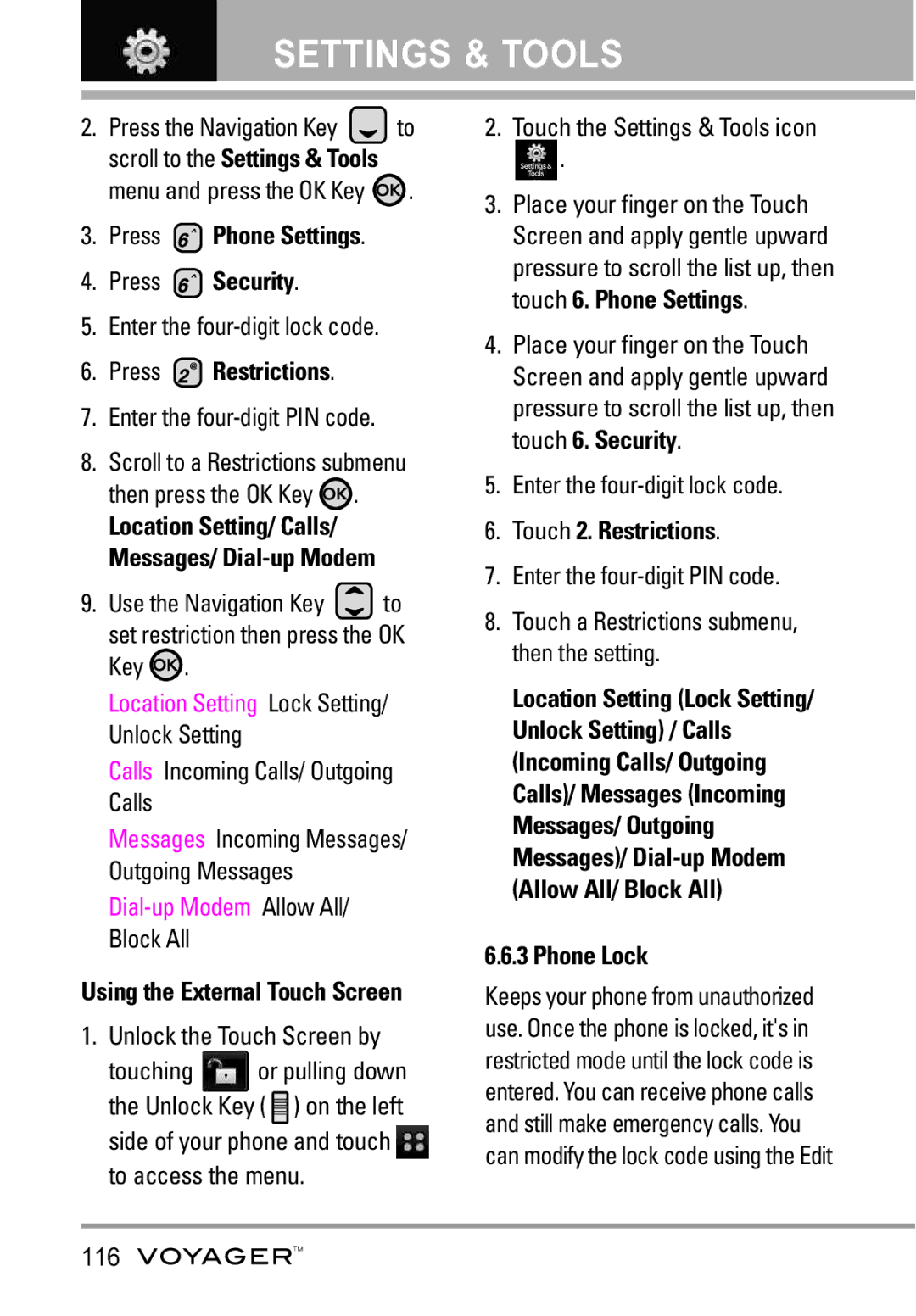 LG Electronics Voyager manual Press Restrictions, Location Setting Lock Setting/ Unlock Setting, Touch 2. Restrictions 