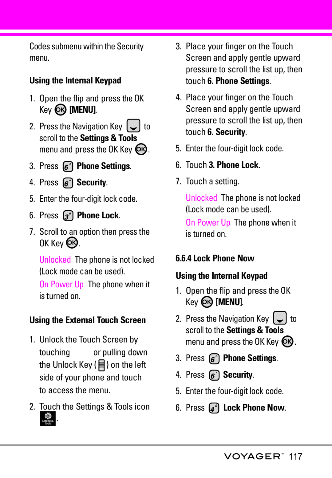 LG Electronics Voyager manual Press Phone Lock, On Power Up The phone when it is turned on, Touch 3. Phone Lock 