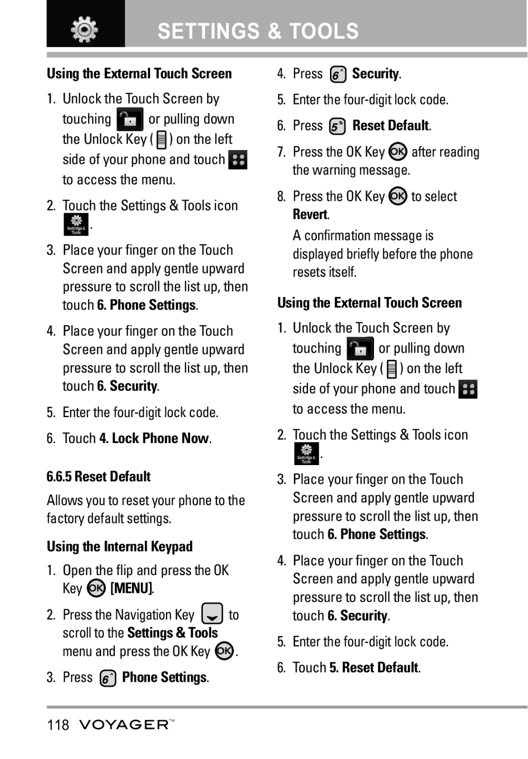 LG Electronics Voyager manual Touch 4. Lock Phone Now Reset Default, Press Reset Default, Touch 5. Reset Default, 118 
