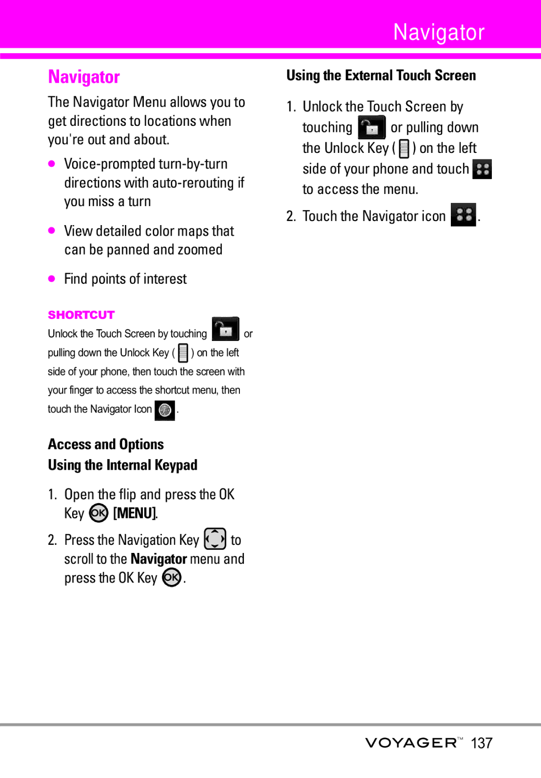 LG Electronics Voyager manual Find points of interest, Touch the Navigator icon 137 