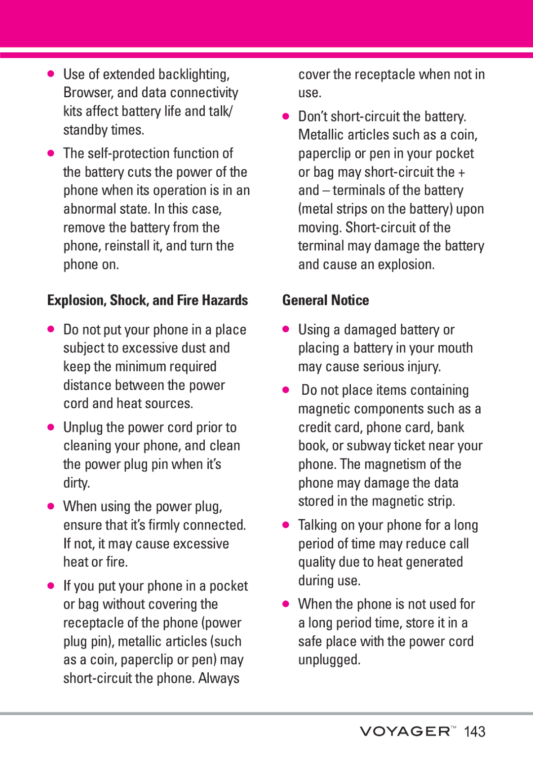 LG Electronics Voyager manual Cover the receptacle when not in use, General Notice 