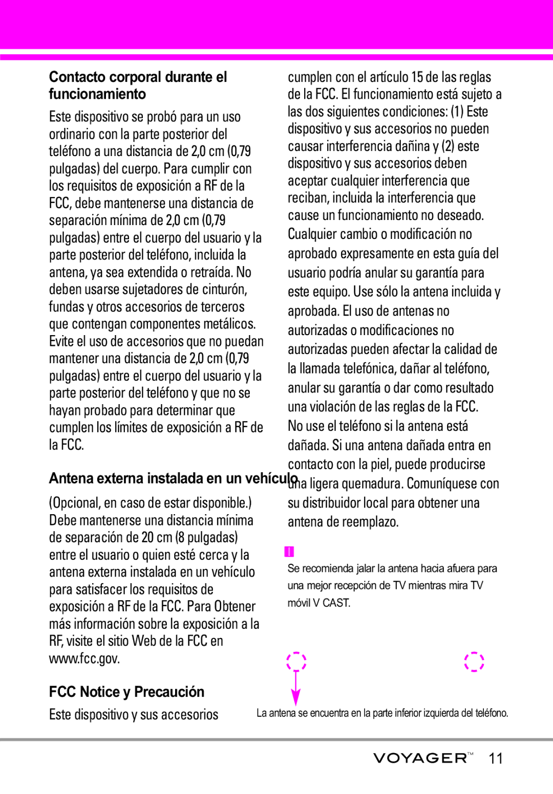 LG Electronics Voyager manual FCC Notice y Precaución, Este dispositivo y sus accesorios 