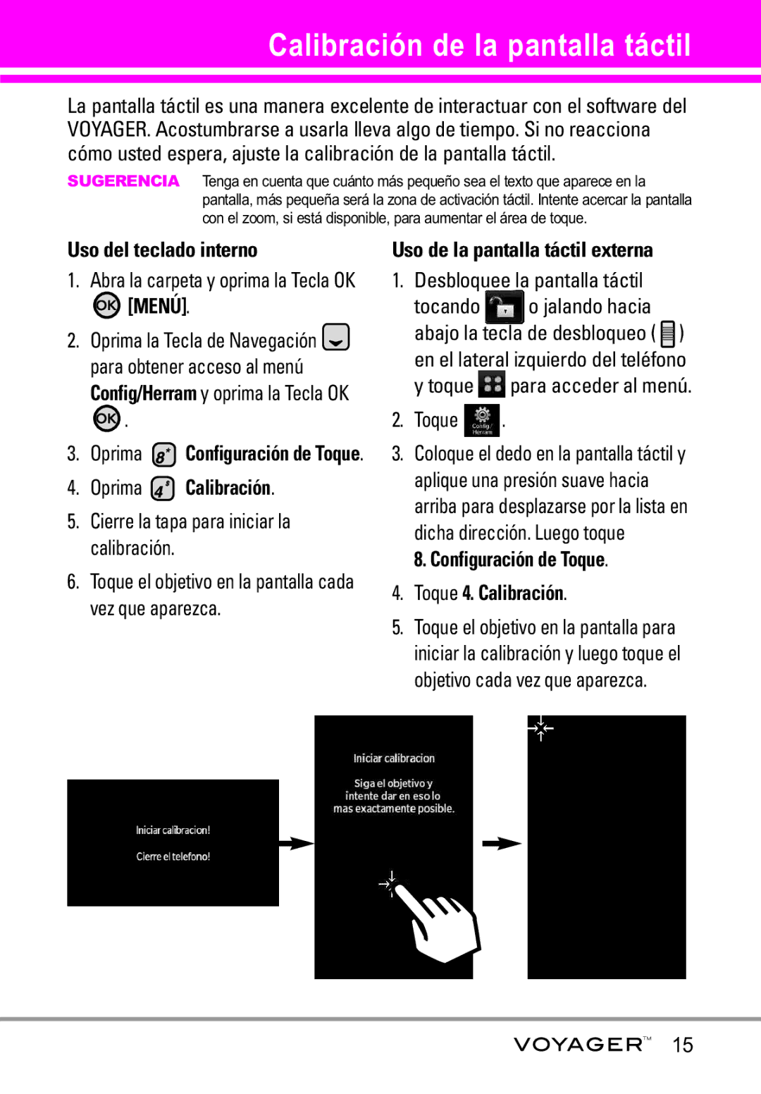 LG Electronics Voyager manual Calibración de la pantalla táctil 