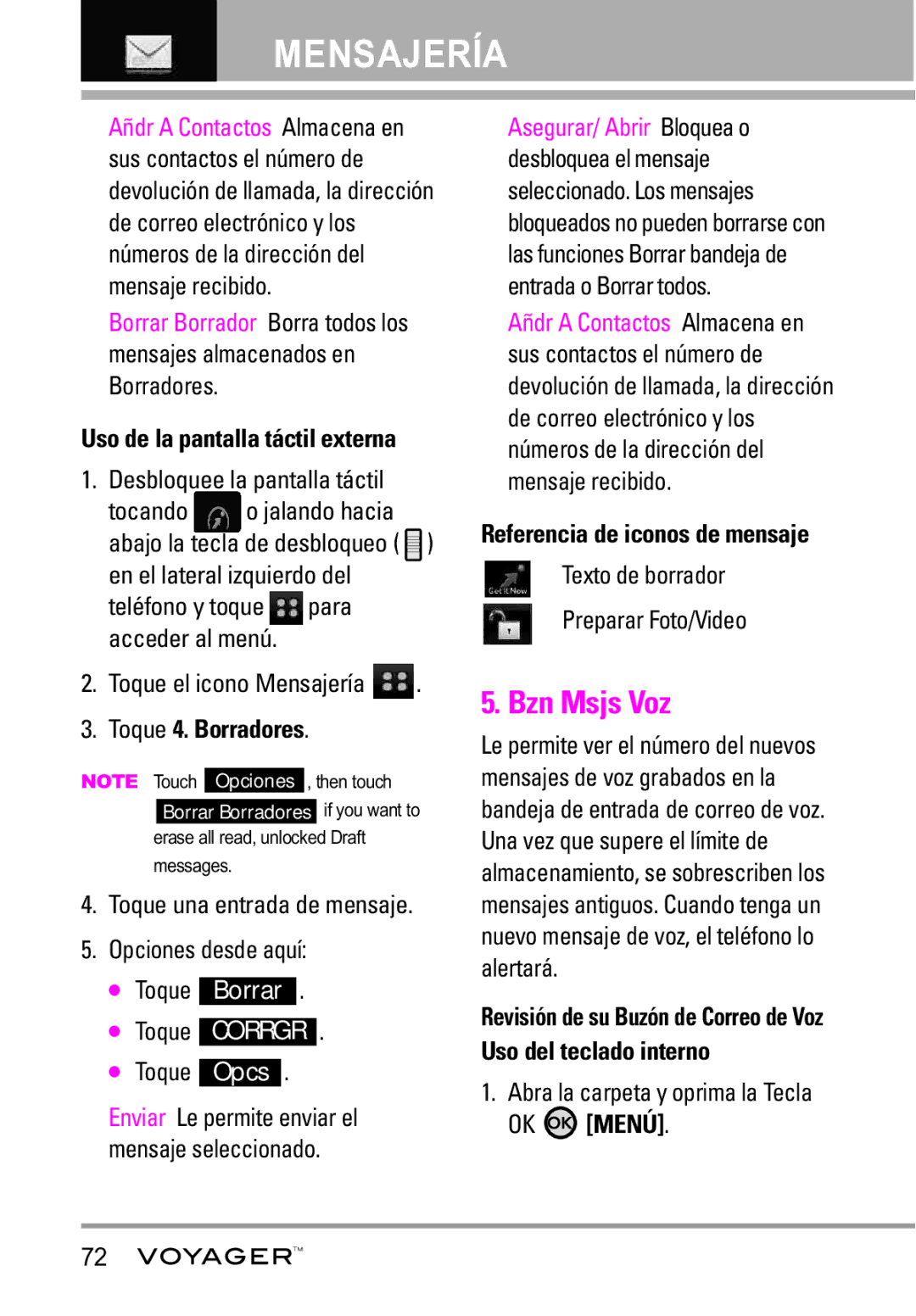 LG Electronics Voyager manual Bzn Msjs Voz, Toque 4. Borradores, Texto de borrador Preparar Foto/Video 