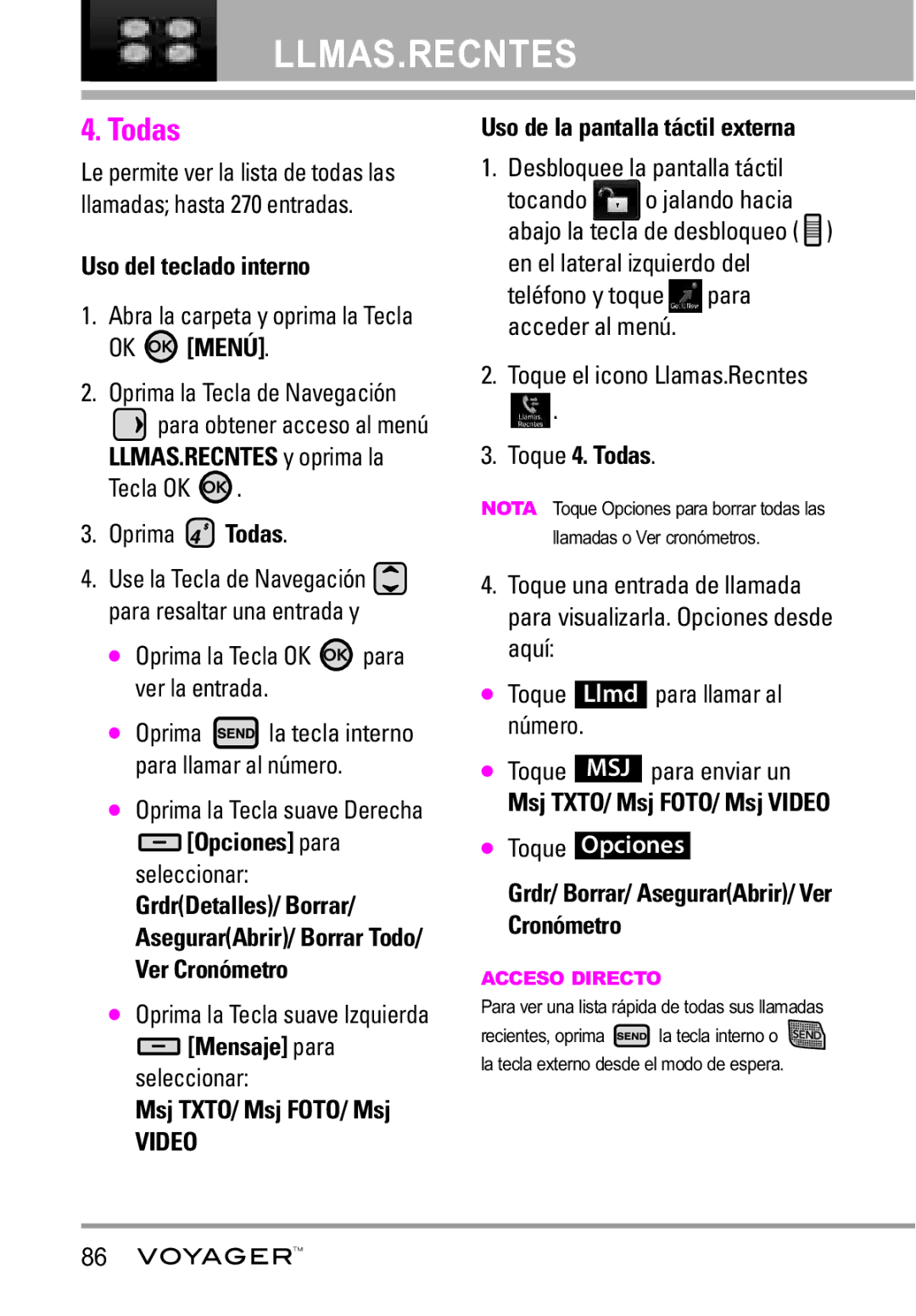 LG Electronics Voyager manual Toque 4. Todas 