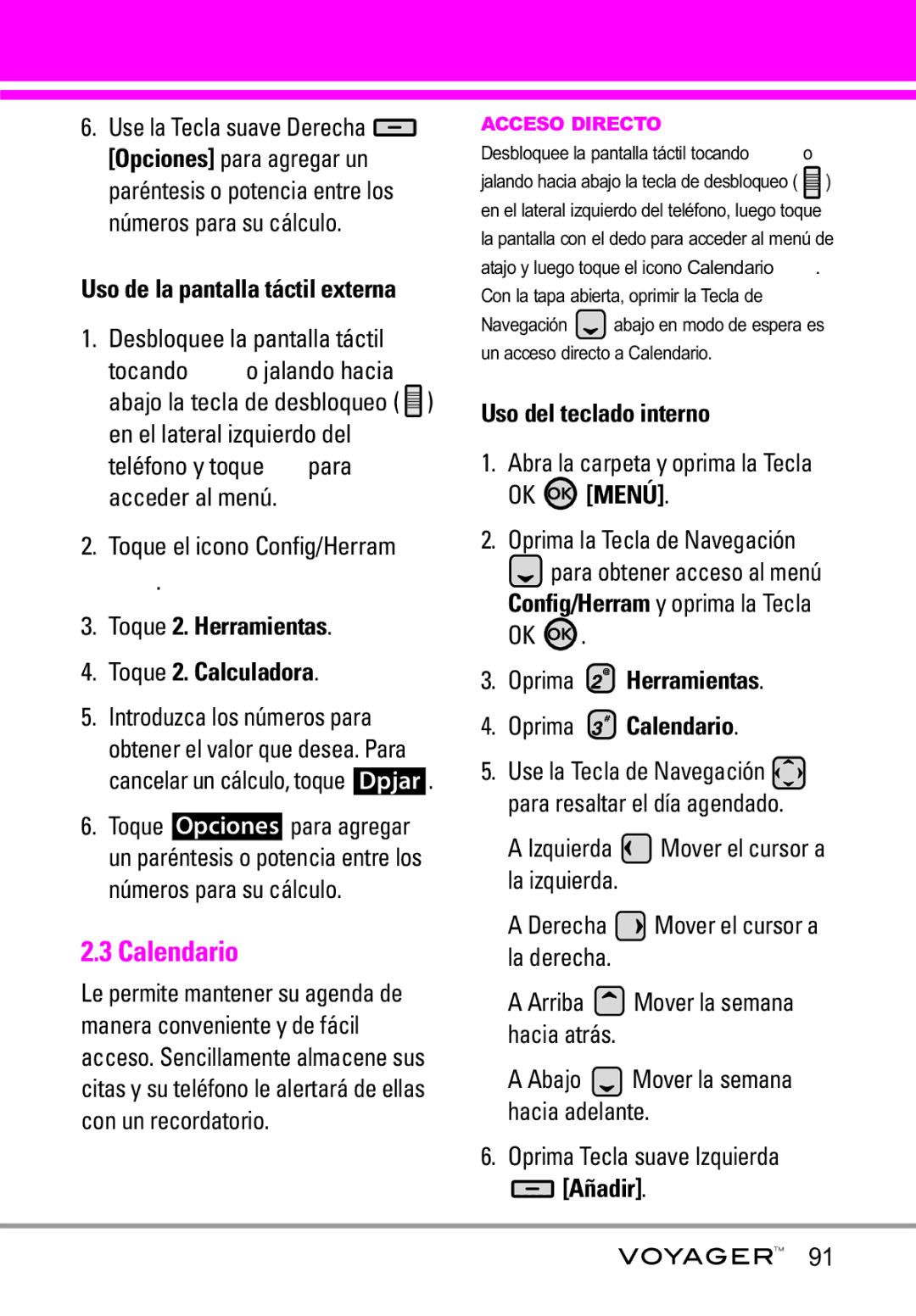 LG Electronics Voyager manual Toque 2. Herramientas Toque 2. Calculadora, Oprima Herramientas Oprima Calendario, Añadir 