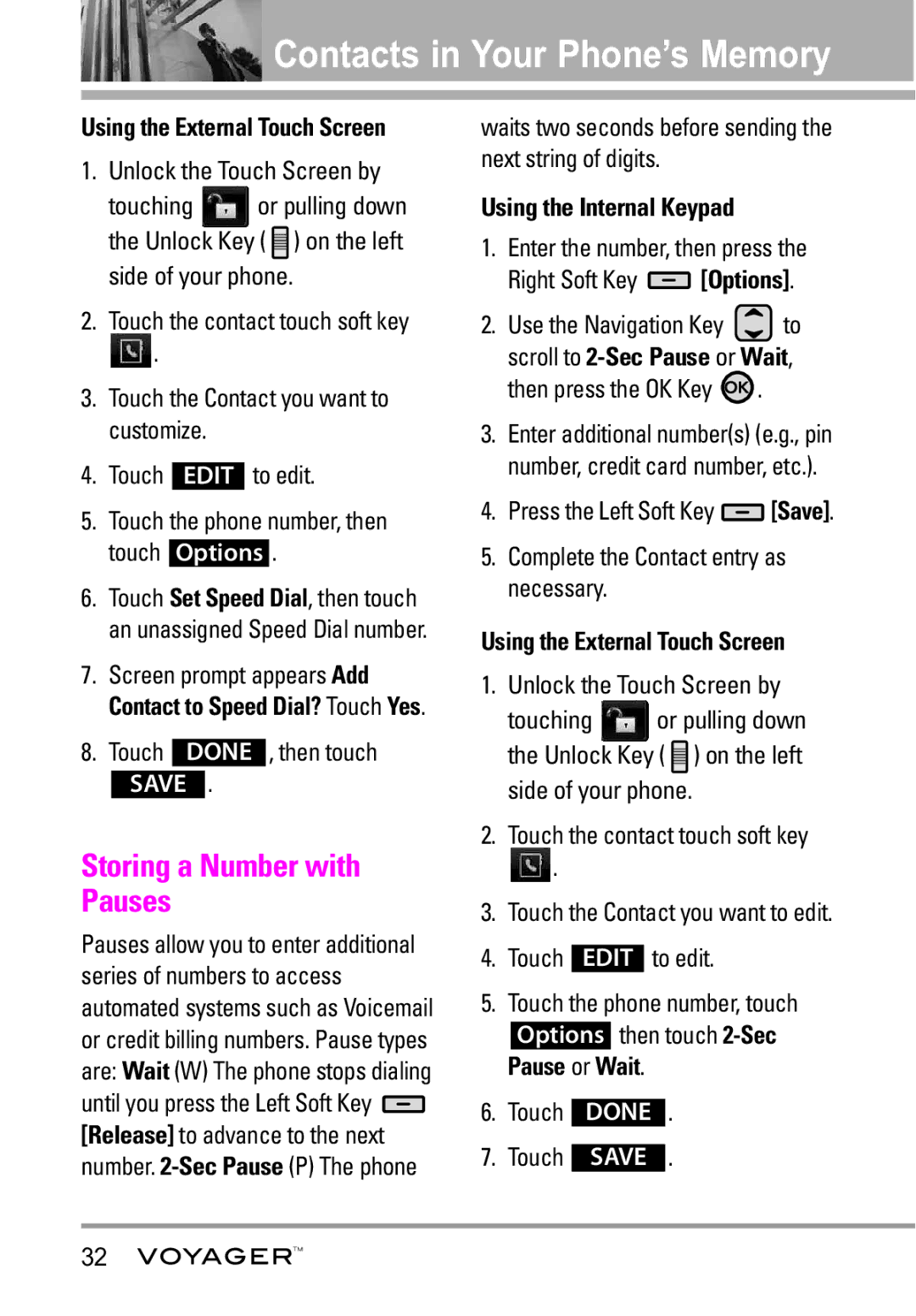 LG Electronics Voyager manual Storing a Number with Pauses, Pause or Wait 