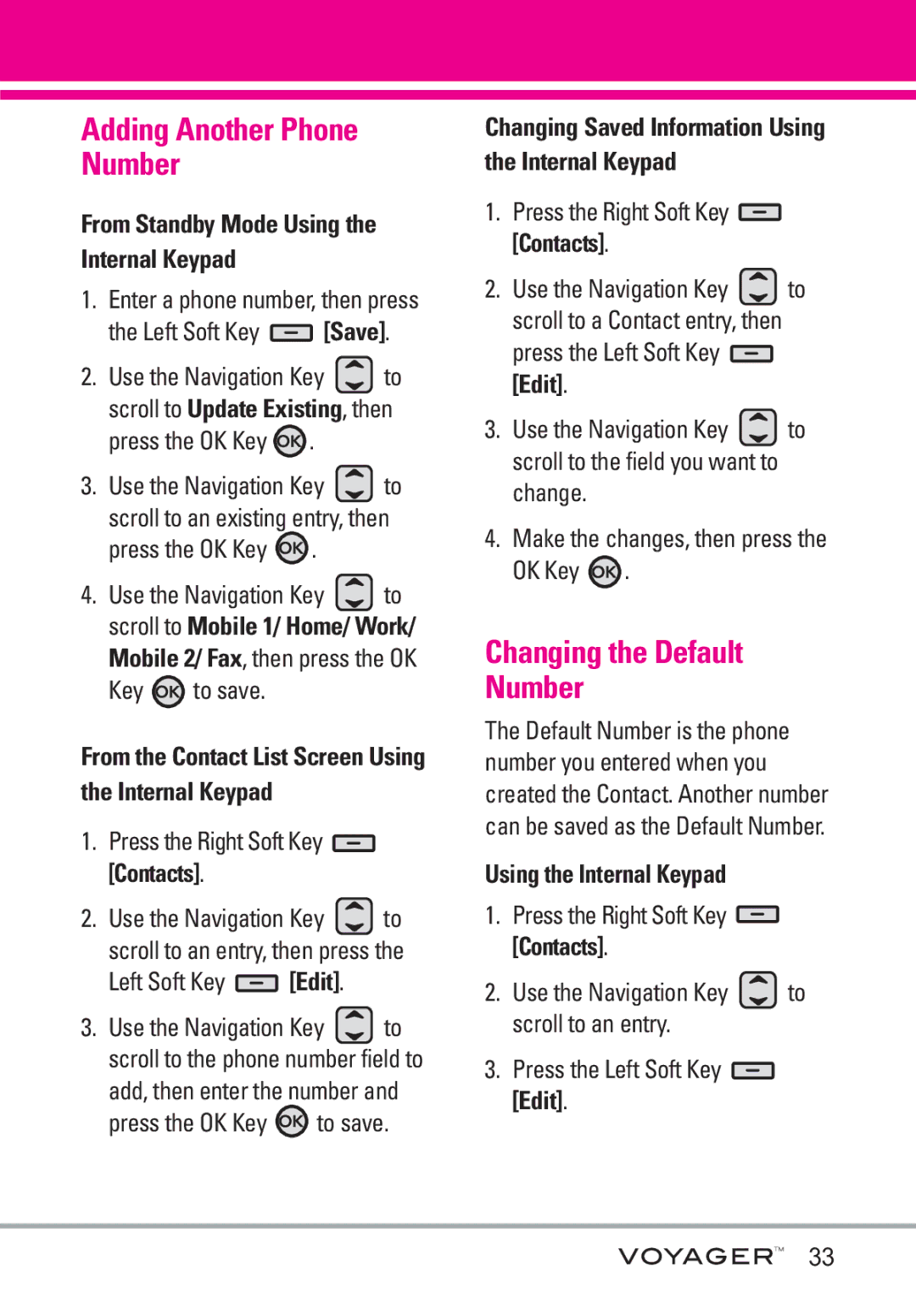 LG Electronics Voyager manual Adding Another Phone Number, Changing the Default Number 