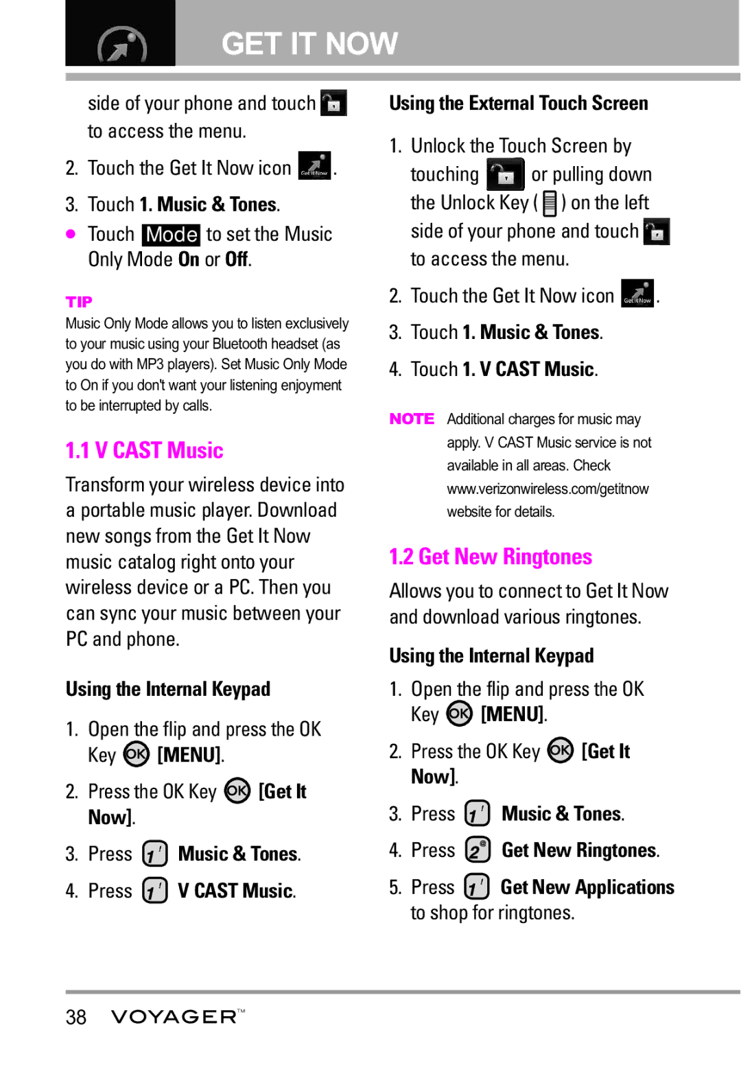 LG Electronics Voyager manual Get New Ringtones, Touch 1. Music & Tones Touch 1. V Cast Music 
