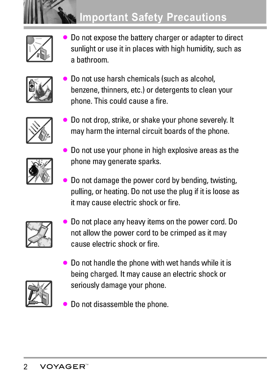 LG Electronics Voyager manual Do not disassemble the phone 