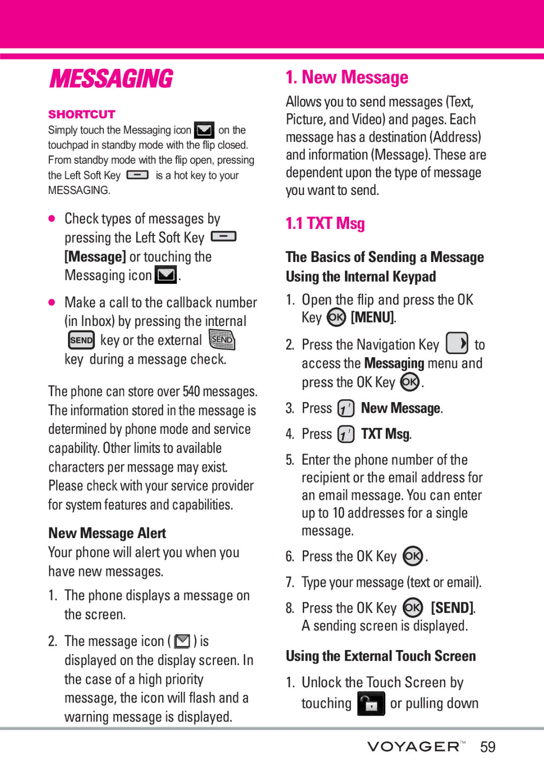 LG Electronics Voyager manual New Message Alert, Press New Message Press TXT Msg 